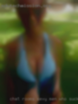 Chat rooms sexy men who suck dick girls with wife.